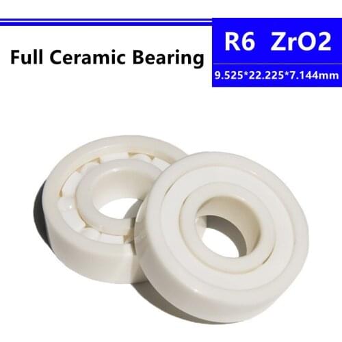 4pcs/10pcs R6 9.525*22.225*7.144mm Zirconia Full ZrO2 Ceramic Deep Groove Ball Bearing Precision Nonmagnetic