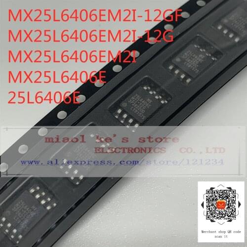 100%New original: MX25L6406EM2I-12GF MX25L6406EM2I-12G MX25L6406EM2I MX25L6406E 25L6406E - IC FLASH 64Mb SPI 86MHZ 8SOP