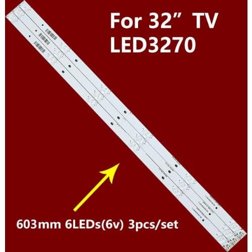 LED Backlight 630mm 6leds(3v) For LED3270 910-W04/W05-RD3200IH TD3030-6C-6LED-632X17M