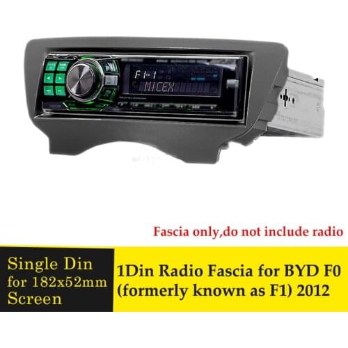 1 Din Car Radio Fascia for BYD F0 2012 Car Styling Stereo Dash CD Fascia Mediaplayer Audio Fitting Panel Adapter Refitting Frame