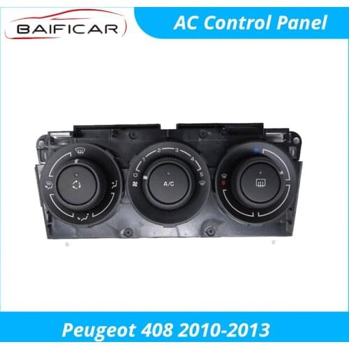 Baificar Brand New Genuine Air Conditioner Control Panel AC Knob Assembly Pad For Peugeot 408 2010 2011 2012 2013