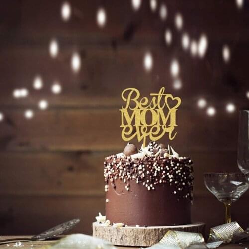 Best Mom Ever Cake Topper for Happy Mothers Day, Mother Birthday Party Decortions Mama Gift Keepsake