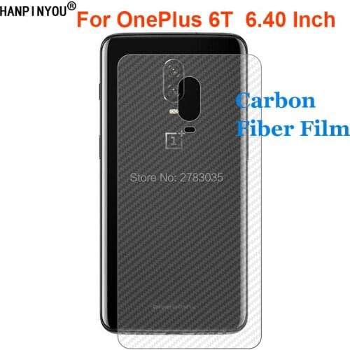 For OnePlus 6T A6010 A6013 6.4" 3D Anti-fingerprint Transparent Carbon Fiber Back Film Screen Protector (Not Tempered Glass)