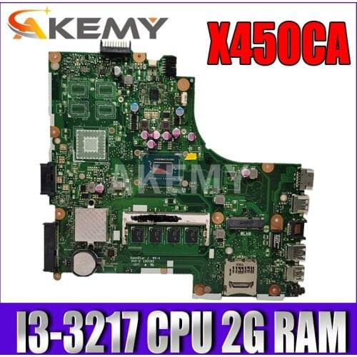 NEW!!! Akemy For Asus X450CC X450CA A450C X450C X452C x450VC K450C Motherboard Laptop mianboard with i3 CPU 2GB