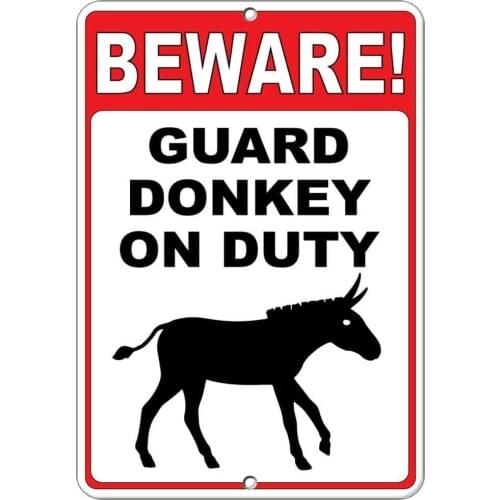 Beware! Guard Donkey On Duty Funny Quote 12 X 8 Inches Metal Tin Sign