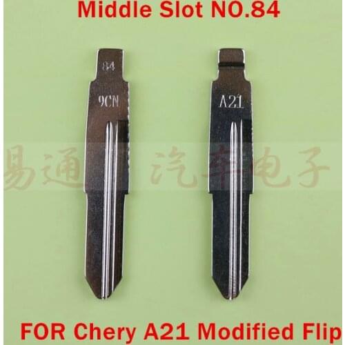 Top Quality Middle Slot NO. 84 Car Remote Key Blade FOR Chery A21 Modified Flip Remote Key Shell Blade Repacemet