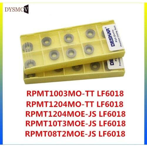 10 pieces DESKAR CNC milling cutter RPMT10T3MOE-JS RPMT08T2MOE RPMT1003MO-TT RPMT1204MOE-JS stainless steel processing lathe