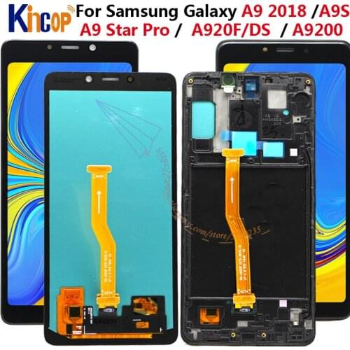 OLED For Samsung Galaxy A9 2018 A9s A9 Star Pro SM-A920F/DS LCD Display Touch Screen Digitizer with frame for Samsung A920 lcd