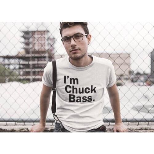 I'm Chuck Bass T-shirt Mens T shirt Funny T shirt Unisex T-shirt Gossip Girl Ed Westwick Graphic T shirt Printed T shirt