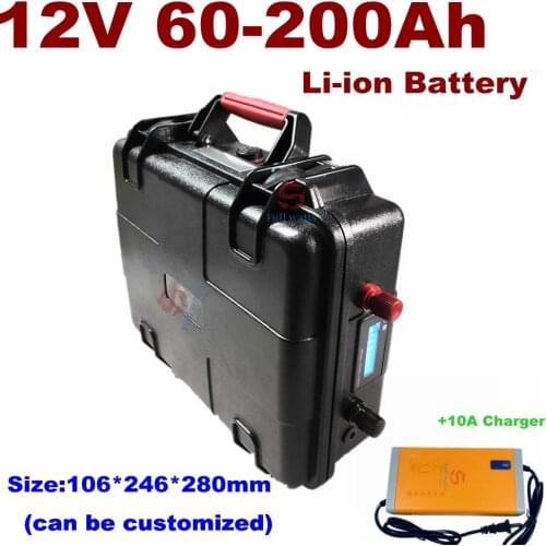 Portable 12V 60AH,80AH,100AH,120AH,150AH,180,200AH Lithium polymer Battery for boat motors/solar panel power bank+10A charger