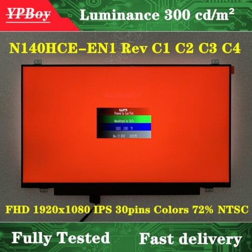 14.0 inch LED LCD Display Matrix Laptop Slim Screen Exact Model N140HCE-EN1 Rev C1 C2 C3 C4 FHD 1920x1080 IPS 30pins Colors 72