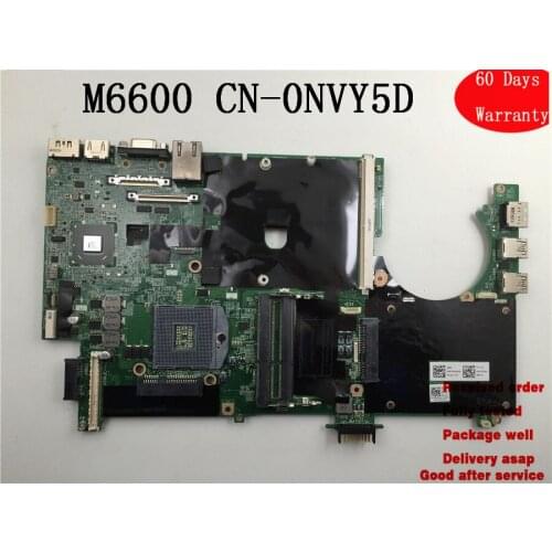 Placa Mae For DELL Precision M6600 MOTHERBOARD NVY5D 0NVY5D CN-0NVY5D Parts/Fix