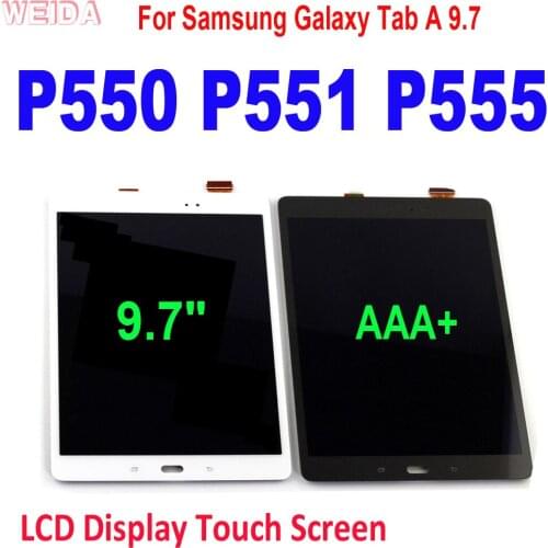 9.7" AAA+ P550 LCD For Samsung Galaxy Tab A 9.7 SM-P550 P550 P551 P555 LCD Display Touch Screen Digitizer Assembly Replacement