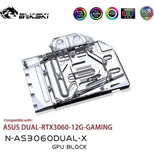 Bykski Water Block for ASUS DUAL RTX3060 12G GAMING /Full Coverage /with backplane/Copper Radiator N-AS3060DUAL-X