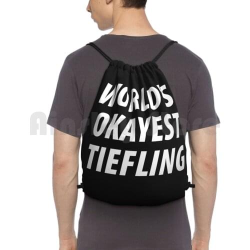 WorldS Okayest Tiefling Backpack Drawstring Bag Riding Climbing Gym Bag Worlds Okayest Tiefling Funny Saying Birthday For