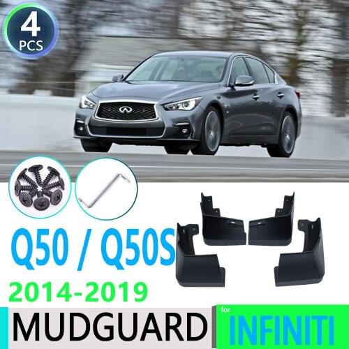 For Infiniti Q50 Q50S 2014~2019 2015 2016 2017 2018 Fender Mudguard Mud Flaps Guard Splash Flap Car Accessories