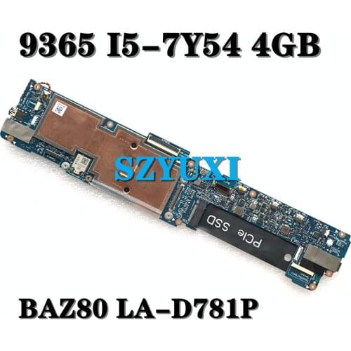 I5-7Y54 4GB FOR DELL XPS 9365 Motherboard BAZ80 LA-D781P CN-0PNTWM PNTWM Mainboard 100% tested