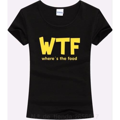 Fashion 2017 Casual T Shirt T-Shirt Women Tops Short Sleeve Tee Shirt For Girls WTF wheres the food Letter Print Slim T shirt