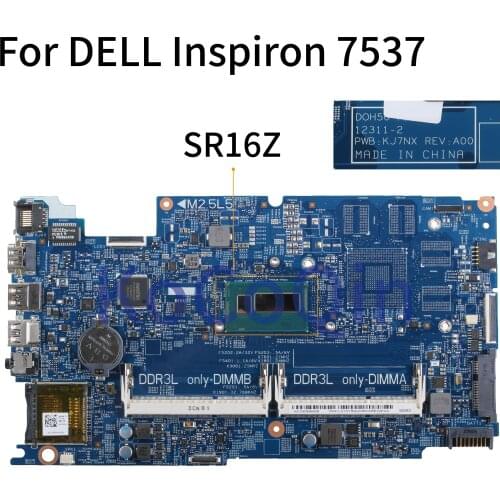 KoCoQin Laptop motherboard For DELL Inspiron 7537 I7-4500U Mainboard SR16Z DOH50 12311-2 PWB: KJ7NX
