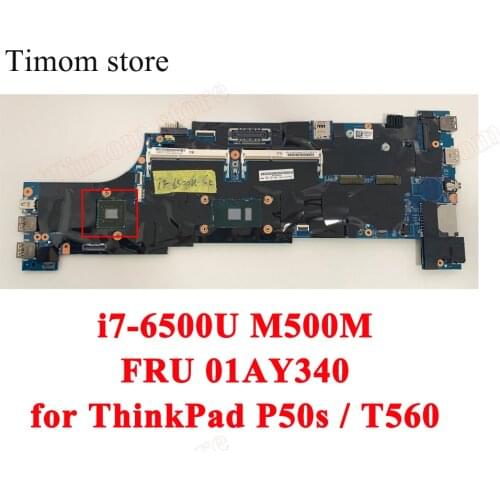 For ThinkPad P50s Laptop 20FK 20FL T560 Lenovo 100% Work Test Laptop Independent Motherboard M500M N15M-Q3-S-A2 i7-6500U 01AY340