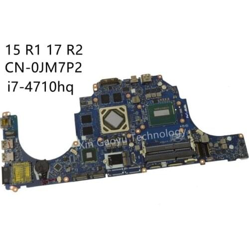 Original For Dell for Alienware 17 r2 laptop motherboard i7-4710hq 2.50ghz aap10 la-b751p Jm7p2 0Jm7p2 100% Fully Test