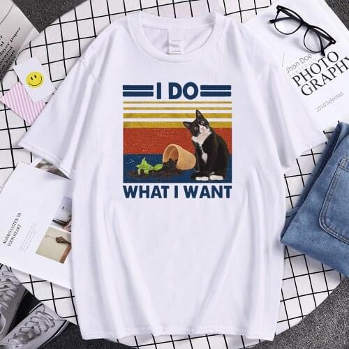 I Do What I Want Cats Funny Desgin Cool 2021 New Tee Fashion T Shirts Casual Short Sleeves Fitness Brand Tshirt Summer T-shirt