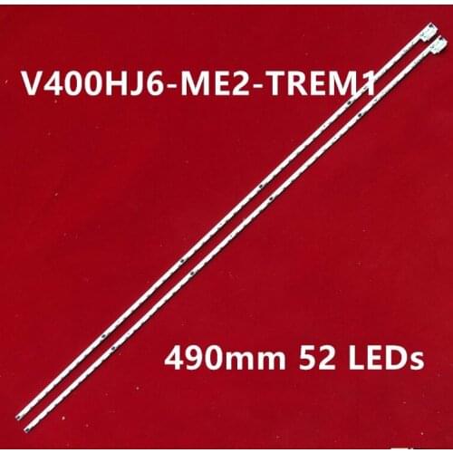 2Pieces/lot FOR Sharp M00078N31A51R0A V400HJ6-ME2-TREM1 LED 1PCS=52LED 490MM LED 1PCS=52LED 490MM