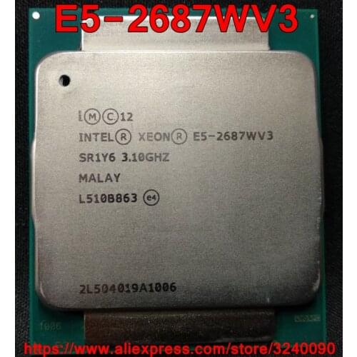 Intel Xeon CPU E5-2687WV3 3.10GHz 10-Cores 25M 160W LGA2011-3 E5-2687W V3 processor E5 2687WV3 free shipping E5 2687W V3