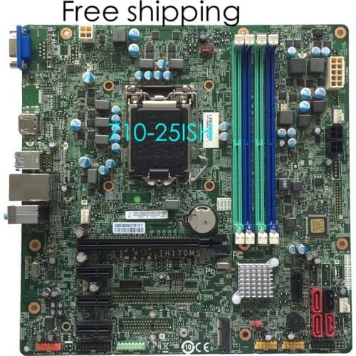 For Lenovo 710-25ISH Desktop Motherboard IH170MS 00XK043 H170 Mainboard 100% tested fully work