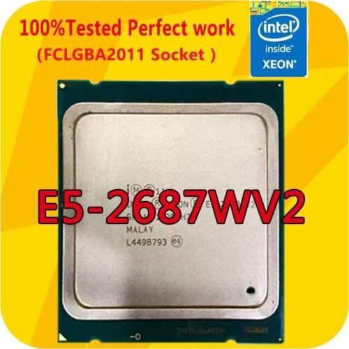 Intel Xeon CPU E5-2687WV2 Tocessor 3.4GHz 8-Cores 25M 150W LGA2011 For x79 motherboard