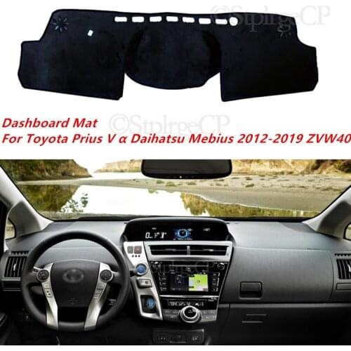 For Toyota Prius V a Daihatsu Mebius 2012-2019 ZVW40 Car Mat Sunshade Dashmat Protect Carpet Dashboard Cover Pad Accessories