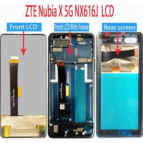 Original Display For ZTE Nubia X 5G NX616J LCD Display + Touch Screen Digitizer replacement For ZTE Nubia X Full rear screen