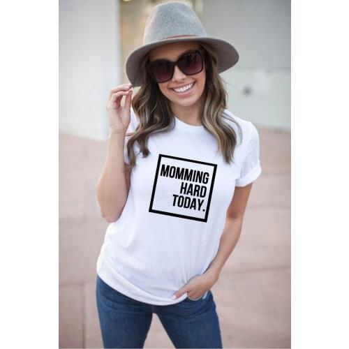 Momming Hard Today Ultra Cotton Tee Coffee Sayings t Shirts With Sayings Stay At Home Mom Shirts Happy Shirts slogan tee tops