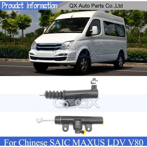CAPQX For Chinese SAIC MAXUS LDV V80 Clutch Slave Cylinder pump / Clutch master cylinder