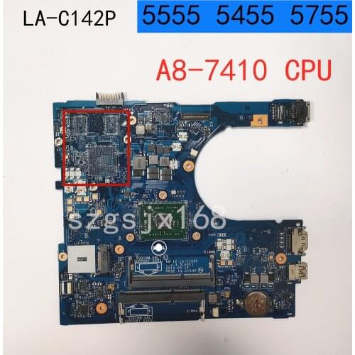 For dell inspiron 5755 5555 motherboard A8-7410 on-board 01n0c6 1n0c6 CN-01N0C6 aal12 LA-C142P mainboard tested ok