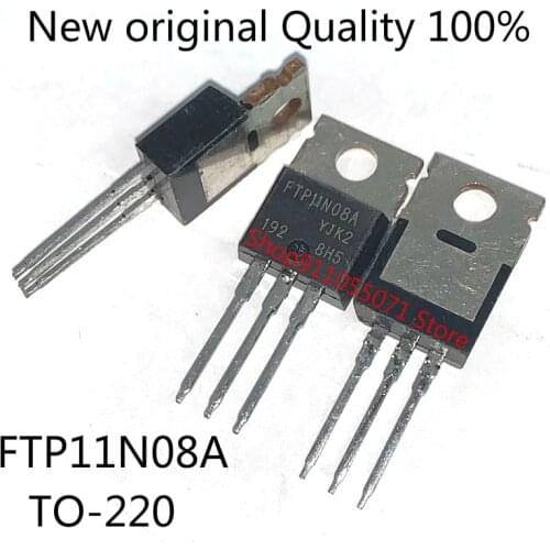10PCS/LOT FTP11N08A TO-220 100A 75V New spot hot sale
