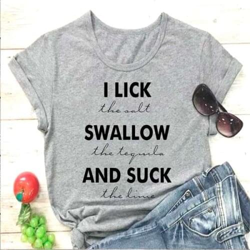 Lick the salt swallow tequila t shirt pure cotton casual funny slogan quote vintage party grunge tumblr hipster tees girl tops