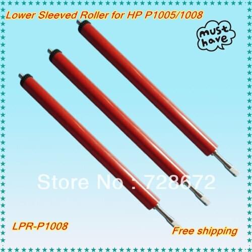 Free shipping 3 X Lower Fuser Pressure Roller for HP P1005 P1007 P1008 Printer Lower Sleeved Roller