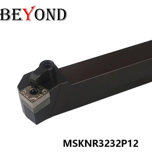 BEYOND MSKNR MSKNL MSKNR3232P12 MSKNL3232P12 MSKNR3232P15 MSKNL3232P15 MSKNR3232P19 MSKNL3232P19 Turning Lathe Tool Holder CNC
