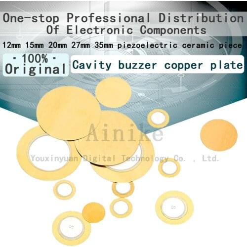 20/Pcs New Original Cavity buzzer copper plate Diameter 12mm 15mm 20mm 27mm 35mm Piezoelectric ceramic piece Pressure washers