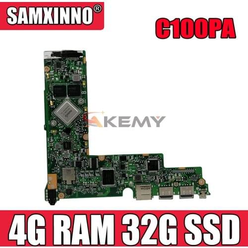 Akemy C100PA Motherboard 4G RAM 32G SSD For Asus Chromebook Flip C100PA Laptop motherboard C100PA Mainboard