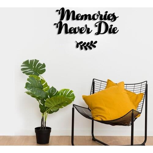 Memories Never Die Wall Room Home Accessory Wooden Table 50x33cm