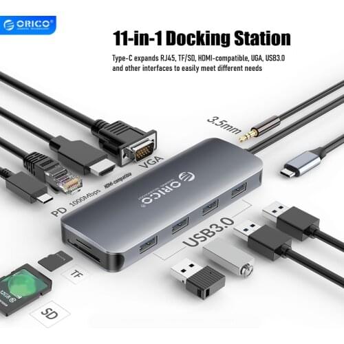 ORICO 11IN1 Type-C Docking Station Hub, 5Gbps Transmission, PD Flash Charging, USB3.0 RJ45 TF/SD HDMI-compatible UGA splitter