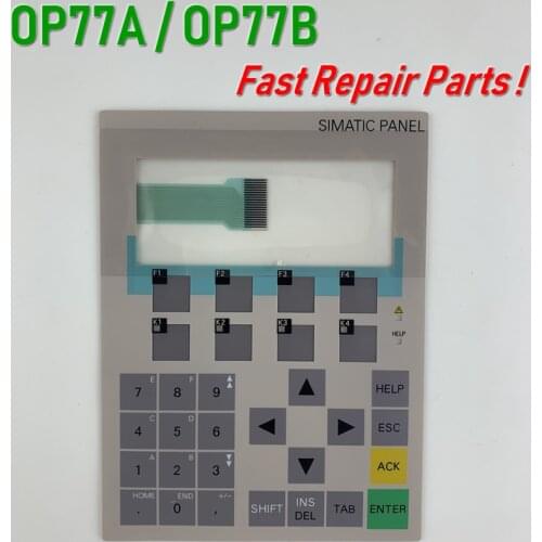 6AV6641-0CA01-0AX1 6AV6 641-0CA01-0AX1 Membrane Keypad for SIMATIC HMI OP77A/OP77B Panel repair~do it yourself, Have in stock