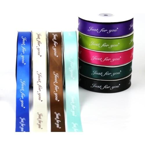 2.5cmx450cm Satin ribbon printing Just for you gift packaging rose bear bowtie wedding birthday valentings gifts wrapping decor