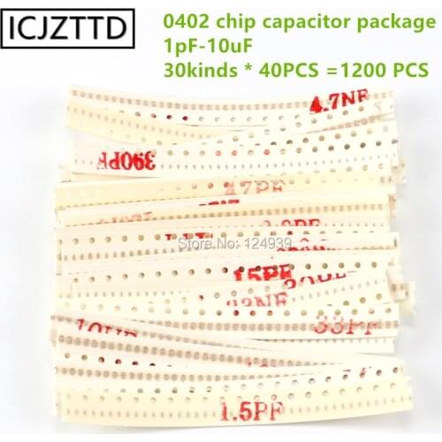 1200PCS 0402 chip capacitor Common component package 30kinds each 40PCS 1pF-10uF 50V 10V 4.7PF 10PF 33PF 221PF 1NF 100NF 1UF