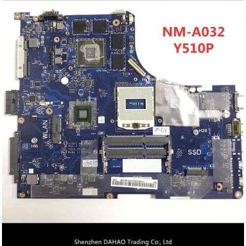 Y510P VIQY1 NM-A032 Y510P laptop motherboard for Lenovo Y510P NM-A032 With GT750 Support i7 and High resolution