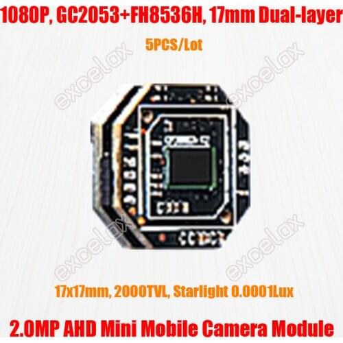 5PCS/Lot Starlight 17x17mm 1920x1080 2MP AHD Mobile Vehicle CCTV Camera Module GC2053 CMOS FH8536H 1080P 2000TVL Analog HD Board
