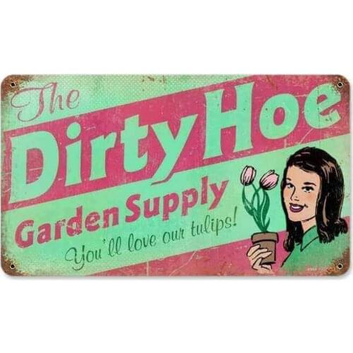 Retro Dirty Hoe Garden Metal Tin Sign Tin Signs Vintage Coffee Wall Coffee & Bar Decor 16x12 Inch Tin Sign