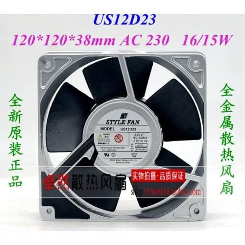 New original STYLE FAN US12D23 12038 12cm 230V 16 15W all-metal high temperature resistant AC fan